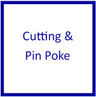 Cutting & Pin Poke