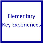 Elementary Key Experiences