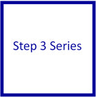 Step 3 Series