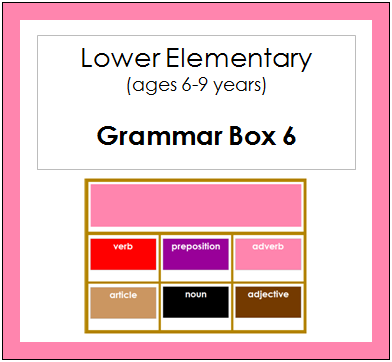 Grammar Box #6 - Adverbs - elementary montessori grammar materials