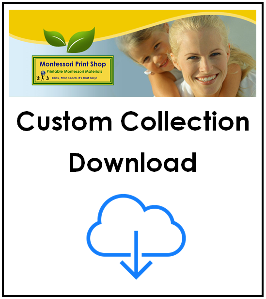Montessori Print Shop Custom Collection Download